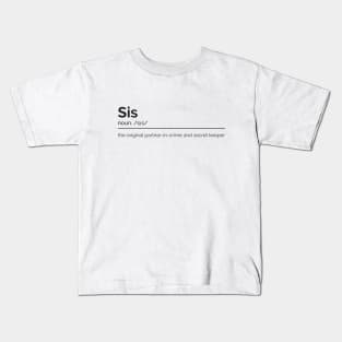 Sister Dictionary Definition Kids T-Shirt